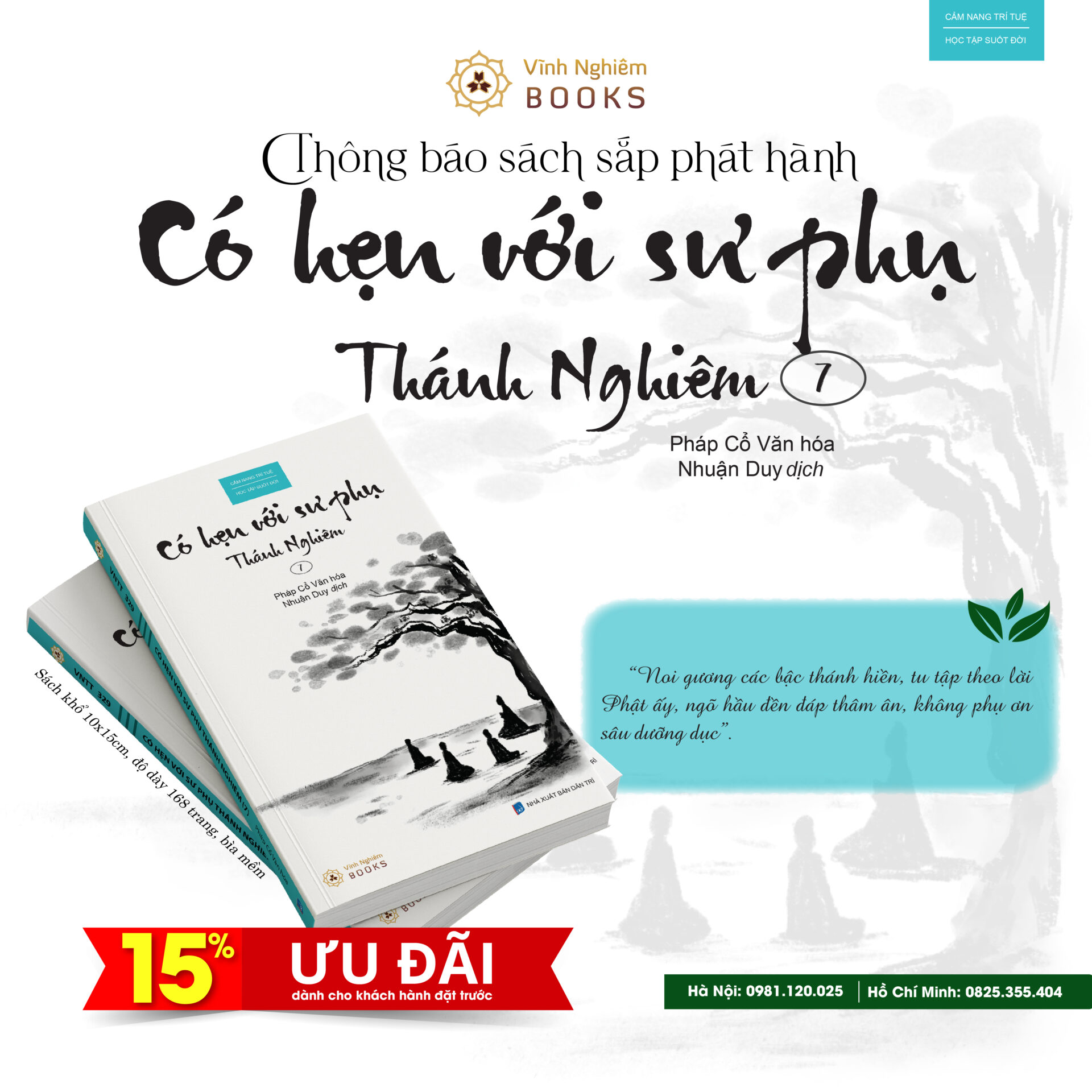 CÓ HẸN VỚI SƯ PHỤ THÁNH NGHIÊM (7)