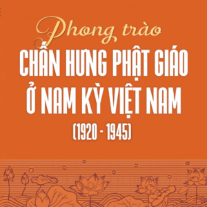 Phong trào chấn hưng Phật giáo ở Nam Kỳ Việt Nam 1920–1945